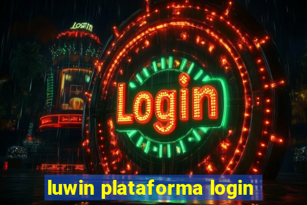 luwin plataforma login